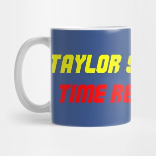 Taylors version top-notch Mug